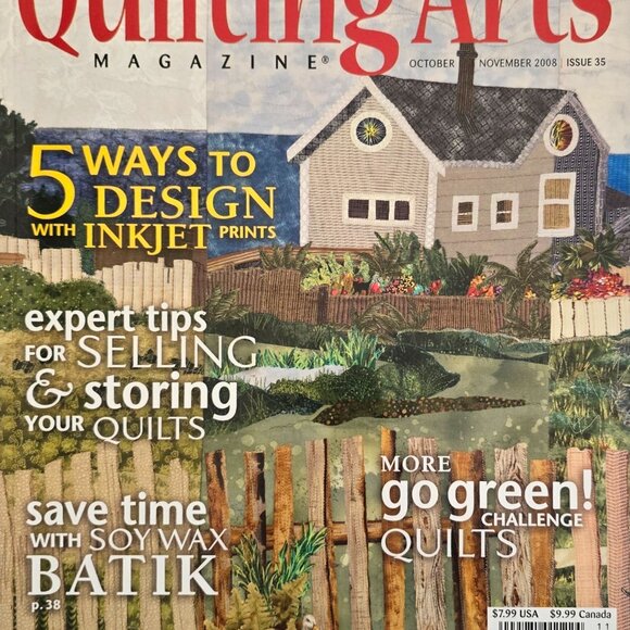 Quilting Arts Magazine October November 2008 Five Ways To Design With Inkjet Pri - Picture 5 of 13